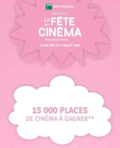 Fête du Cinéma 15000 places a gagner